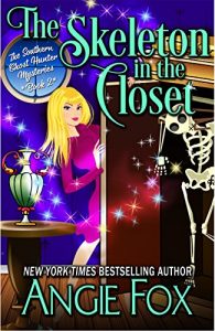Download The Skeleton in the Closet (Southern Ghost Hunter Mysteries Book 2) pdf, epub, ebook