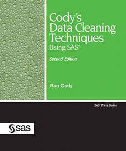 Download Cody’s Data Cleaning Techniques Using SAS, Second Edition (SAS Press) pdf, epub, ebook