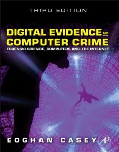 Download Digital Evidence and Computer Crime: Forensic Science, Computers, and the Internet pdf, epub, ebook