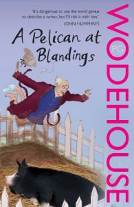 Download A Pelican at Blandings: (Blandings Castle) pdf, epub, ebook