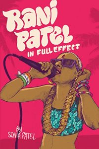 Download Rani Patel In Full Effect pdf, epub, ebook