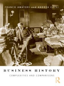 Download Business History: Complexities and Comparisons pdf, epub, ebook