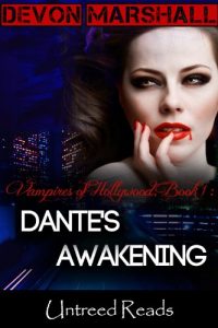 Download Dante’s Awakening (Vampires of Hollywood Book 1) pdf, epub, ebook