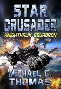 Download Star Crusader: Knighthawk Squadron pdf, epub, ebook