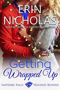 Download Getting Wrapped Up: a Sapphire Falls Holiday Bundle pdf, epub, ebook