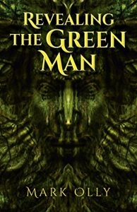 Download Revealing The Green Man pdf, epub, ebook