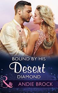 Download Bound By His Desert Diamond (Mills & Boon Modern) (Wedlocked!, Book 82) pdf, epub, ebook