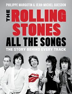 Download Rolling Stones All the Songs: The Story Behind Every Track pdf, epub, ebook