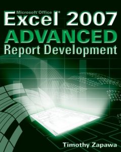 Download Excel 2007 Advanced Report Development pdf, epub, ebook