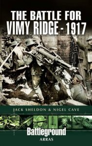 Download Battle for Vimy Ridge 1917 (Battleground Arras) pdf, epub, ebook