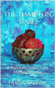 Download The Hampton Case (A Markham Sisters Cozy Mystery Novella Book 8) pdf, epub, ebook