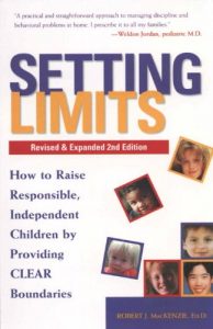 Download Setting Limits, Revised & Expanded 2nd Edition: How to Raise Responsible, Independent Children by Providing CLEAR Boundaries pdf, epub, ebook