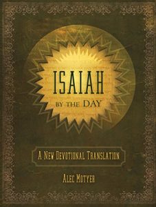 Download Isaiah by the Day: A New Devotional Translation pdf, epub, ebook