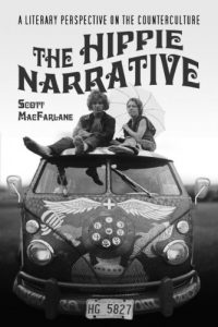 Download The Hippie Narrative: A Literary Perspective on the Counterculture pdf, epub, ebook
