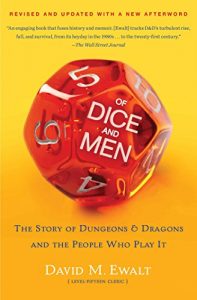 Download Of Dice and Men: The Story of Dungeons & Dragons and The People Who pdf, epub, ebook