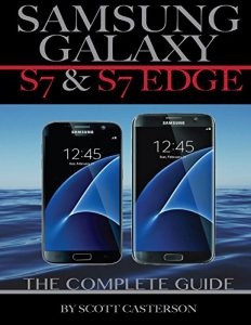 Download SAMSUNG GALAXY S7 & S7 EDGE: The Complete Guide pdf, epub, ebook