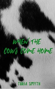 Download When The Cows Come Home pdf, epub, ebook