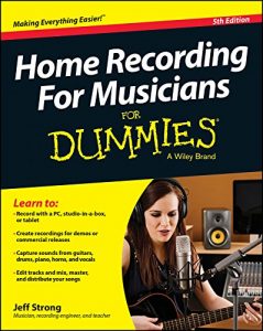 Download Home Recording For Musicians For Dummies pdf, epub, ebook
