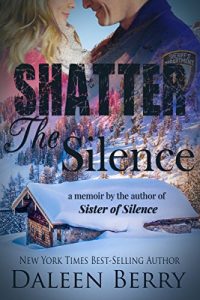 Download Shatter the Silence (Appalachian Families Book 2) pdf, epub, ebook