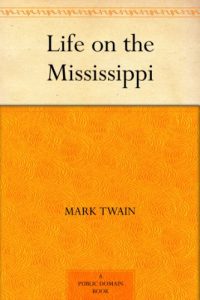 Download Life on the Mississippi pdf, epub, ebook