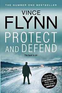Download Protect and Defend (The Mitch Rapp Series Book 8) pdf, epub, ebook