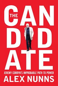 Download The Candidate: Jeremy Corbyn’s Improbable Path to Power pdf, epub, ebook