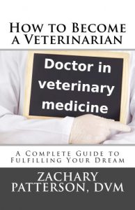 Download How to Become a Veterinarian pdf, epub, ebook