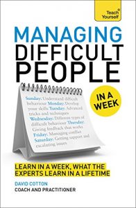Download Managing Difficult People in a Week: Teach Yourself pdf, epub, ebook