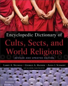 Download Encyclopedic Dictionary of Cults, Sects, and World Religions: Revised and Updated Edition pdf, epub, ebook