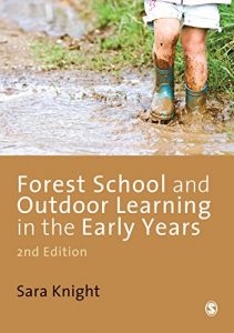 Download Forest School and Outdoor Learning in the Early Years pdf, epub, ebook