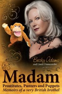 Download Madam – Prostitutes, Punters and Puppets pdf, epub, ebook