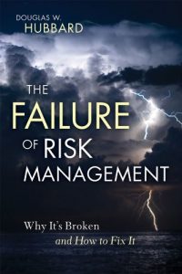 Download The Failure of Risk Management: Why It’s Broken and How to Fix It pdf, epub, ebook