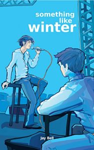 Download Something Like Winter (Something Like… Book 2) pdf, epub, ebook