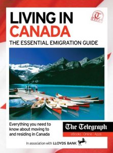 Download Living in Canada – The Essential Emigration Guide pdf, epub, ebook