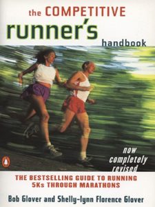 Download The Competitive Runner’s Handbook: The Bestselling Guide to Running 5Ks through Marathons pdf, epub, ebook