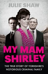 Download My Mam Shirley (Tales of the Notorious Hudson Family, Book 3) pdf, epub, ebook