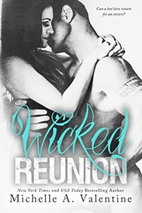 Download Wicked Reunion (Wicked White Series Book 2) pdf, epub, ebook