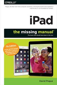 Download iPad: The Missing Manual pdf, epub, ebook