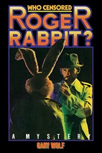 Download Who Censored Roger Rabbit? pdf, epub, ebook