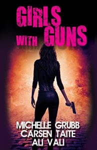 Download Girls with Guns pdf, epub, ebook