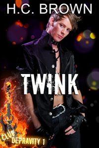 Download Twink (Club Depravity Book 1) pdf, epub, ebook