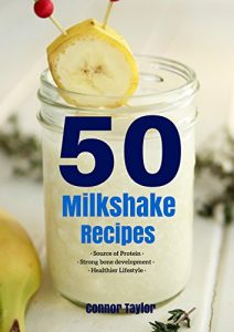 Download 50 Milkshake Recipes pdf, epub, ebook