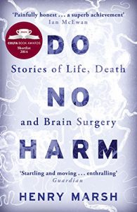 Download Do No Harm: Stories of Life, Death and Brain Surgery pdf, epub, ebook