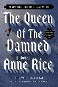 Download The Queen of the Damned (The Vampire Chronicles, Book 3) pdf, epub, ebook