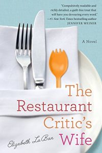 Download The Restaurant Critic’s Wife pdf, epub, ebook