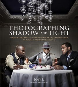 Download Photographing Shadow and Light: Inside the Dramatic Lighting Techniques and Creative Vision of Portrait Photographer Joey L. pdf, epub, ebook