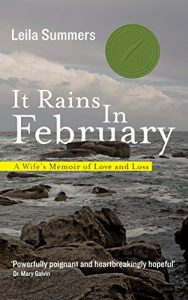 Download It Rains In February: A Wife’s Memoir of Love and Loss (Dealing with depression, suicide, death, grief and loss) pdf, epub, ebook