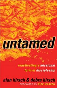 Download Untamed (Shapevine): Reactivating a Missional Form of Discipleship pdf, epub, ebook