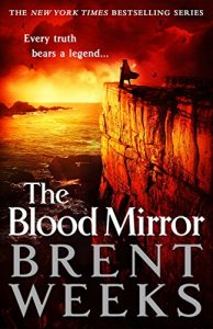 Download The Blood Mirror: Book Four of the Lightbringer series pdf, epub, ebook