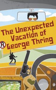 Download The Unexpected Vacation of George Thring pdf, epub, ebook